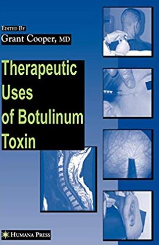 Therapeutic Uses of Botulinum Toxin Grant Cooper