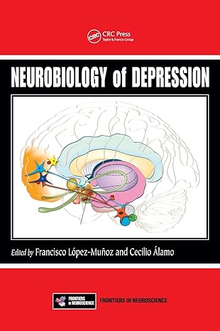 Neurobiology of Depression (Frontiers in Neuroscience) – eBook PDF