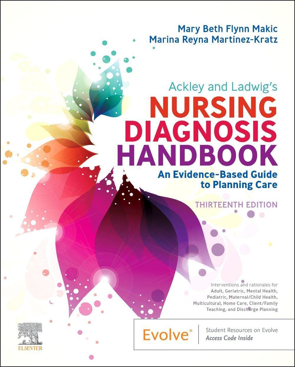 Ackley and Ladwig’s Nursing Diagnosis Handbook: An Evidence-Based Guide to Planning Care (13th Edition) – PDF