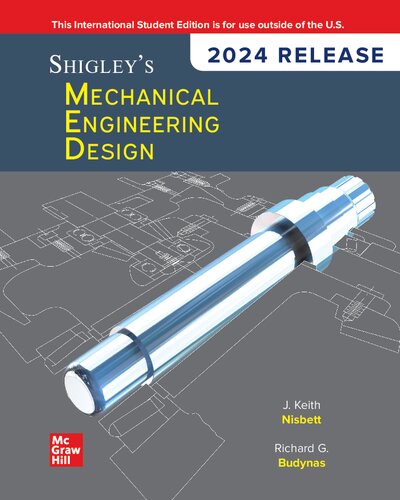 Shigley’s Mechanical Engineering Design: 2024 Release (4th Edition) – PDF